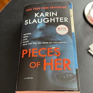 Pieces of Her by Karin Slaughter